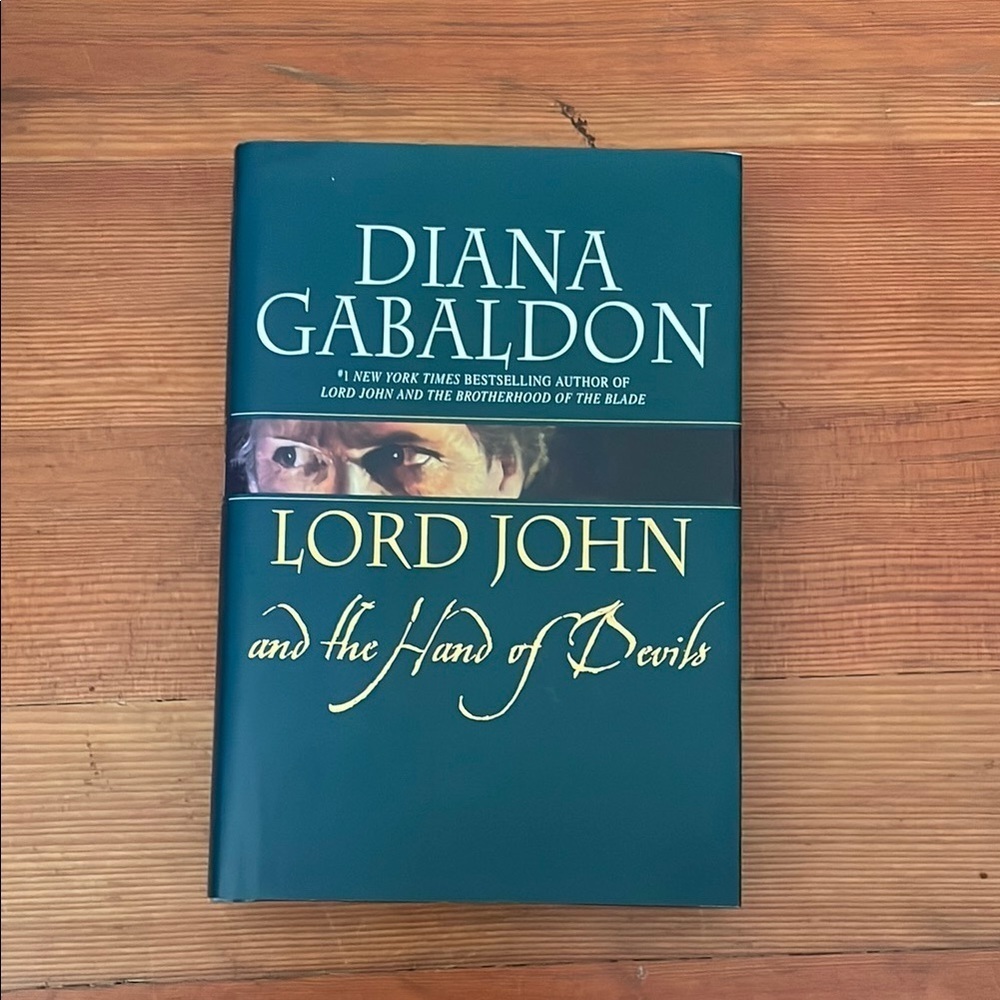 Diana Gabaldon
Lord John and the Hand of Devils Hardcover 2007
